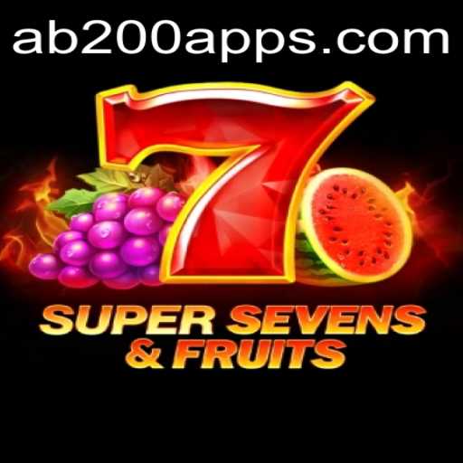 Discover the Excitement of 7SuperSevensFruits and the AB200 App