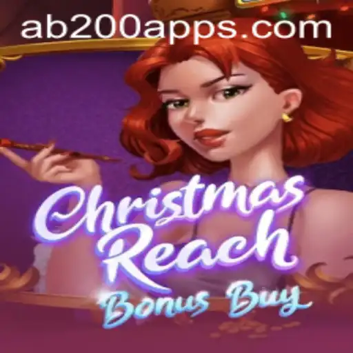 Dive into the Festive World of ChristmasReachBonusBuy with AB200 App