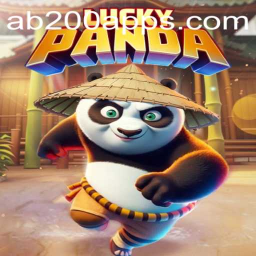 Exploring the Exciting World of LuckyPanda on AB200 App