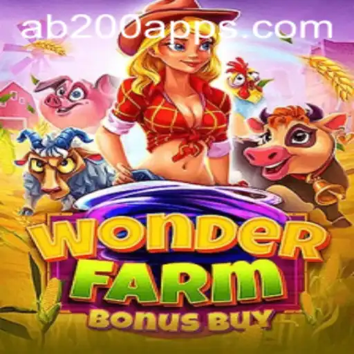 Discover the Excitement of WonderFarmBonusBuy with AB200 App